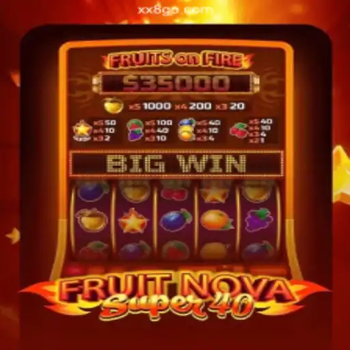 Exploring FruitNovaSuper40: A Modern Take on Classic Casino Games