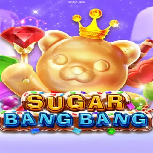 Discover the Exciting World of SUGARBANGBANG: A Thrilling Game Experience